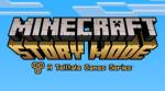 Minecraft: Story Mode - A Telltale Games Series